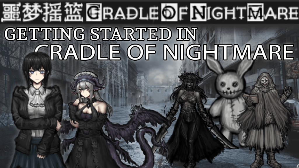 Cradle of Nightmare Tips Youtube Thumbnail TacoBanana